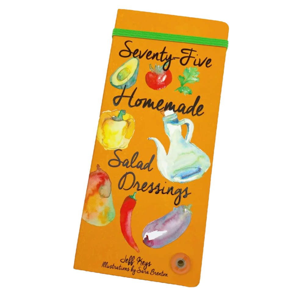 75 Homemade Salad Dressings