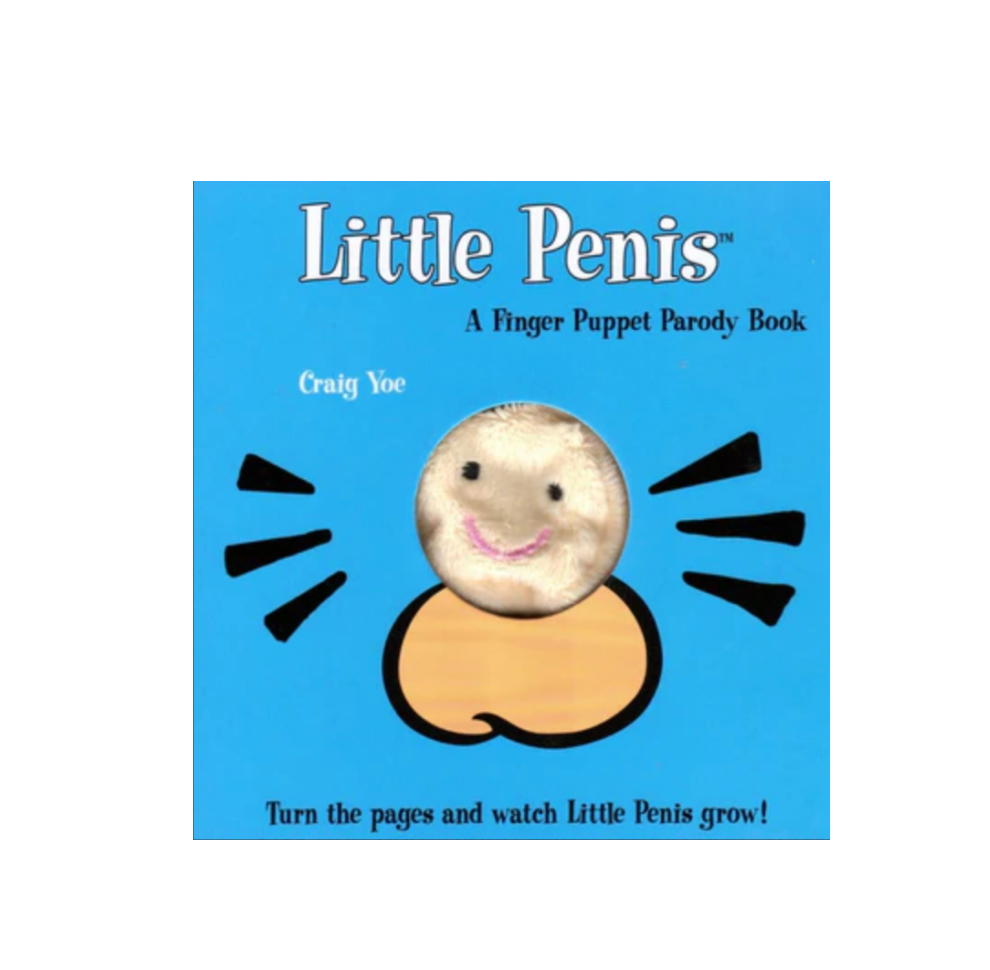 The Little Penis: A Finger Puppet Parody Book