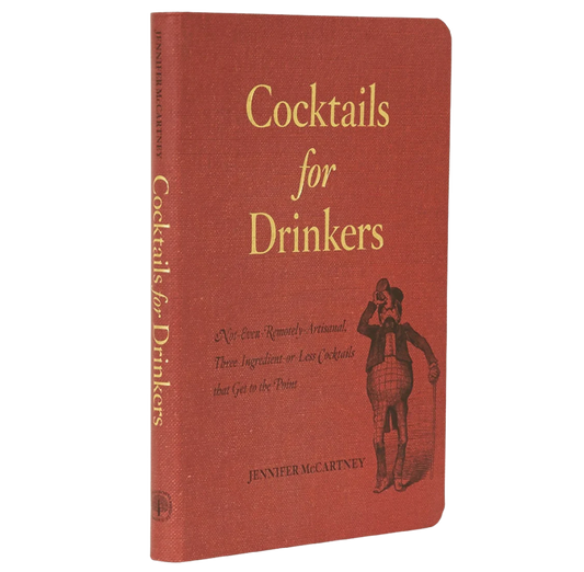 Cocktails for Drinkers