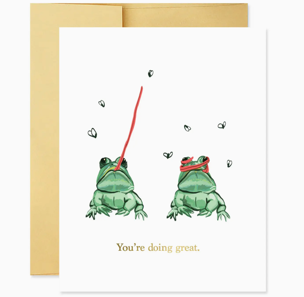 You're Doing Great Greeting Card