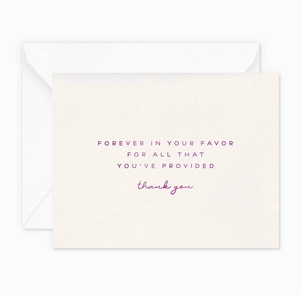 Forever in Your Favor Greeting Card