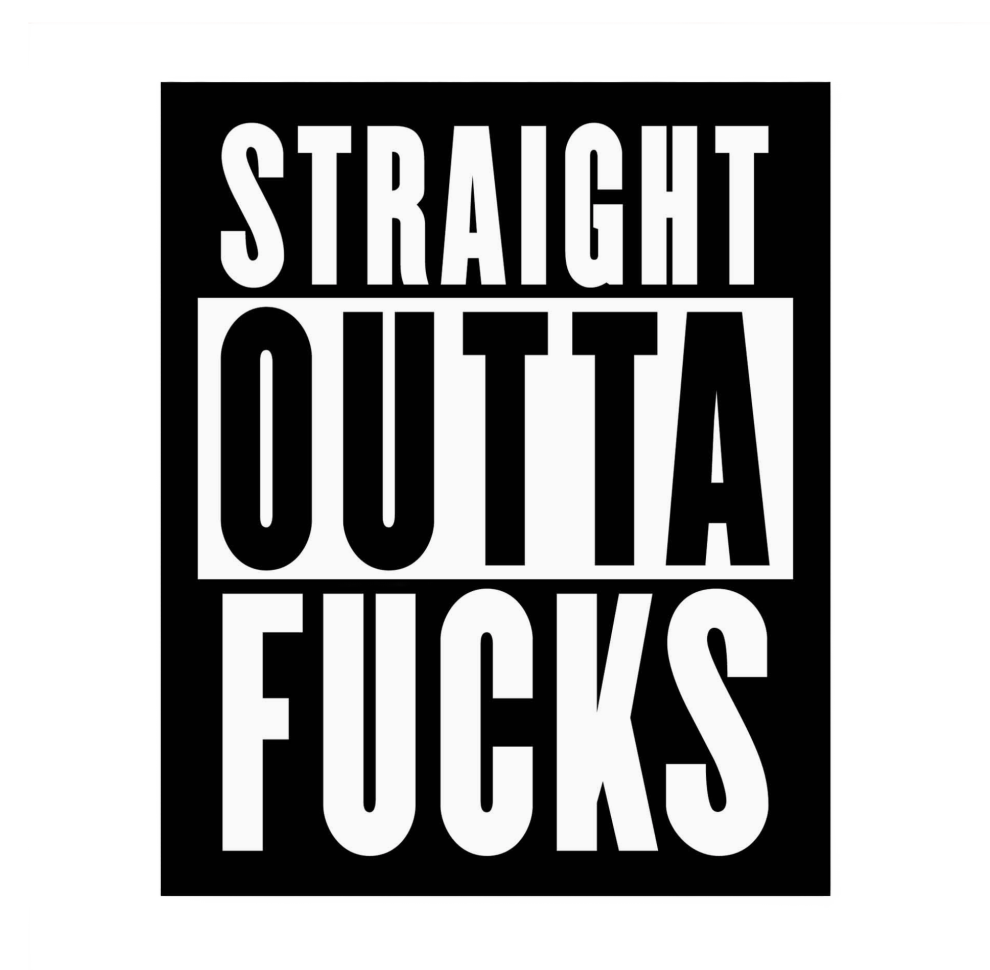 Outta F***s Sticker