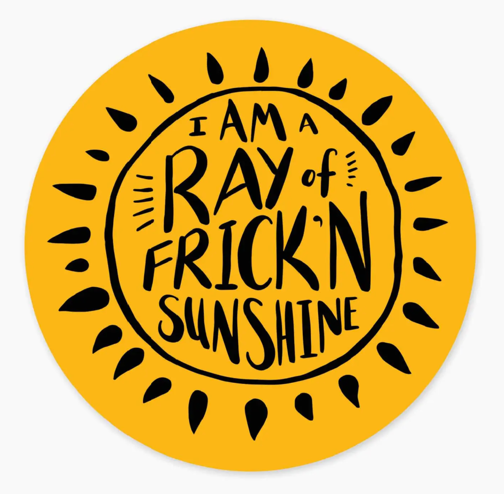 Frickn Sunshine Sticker
