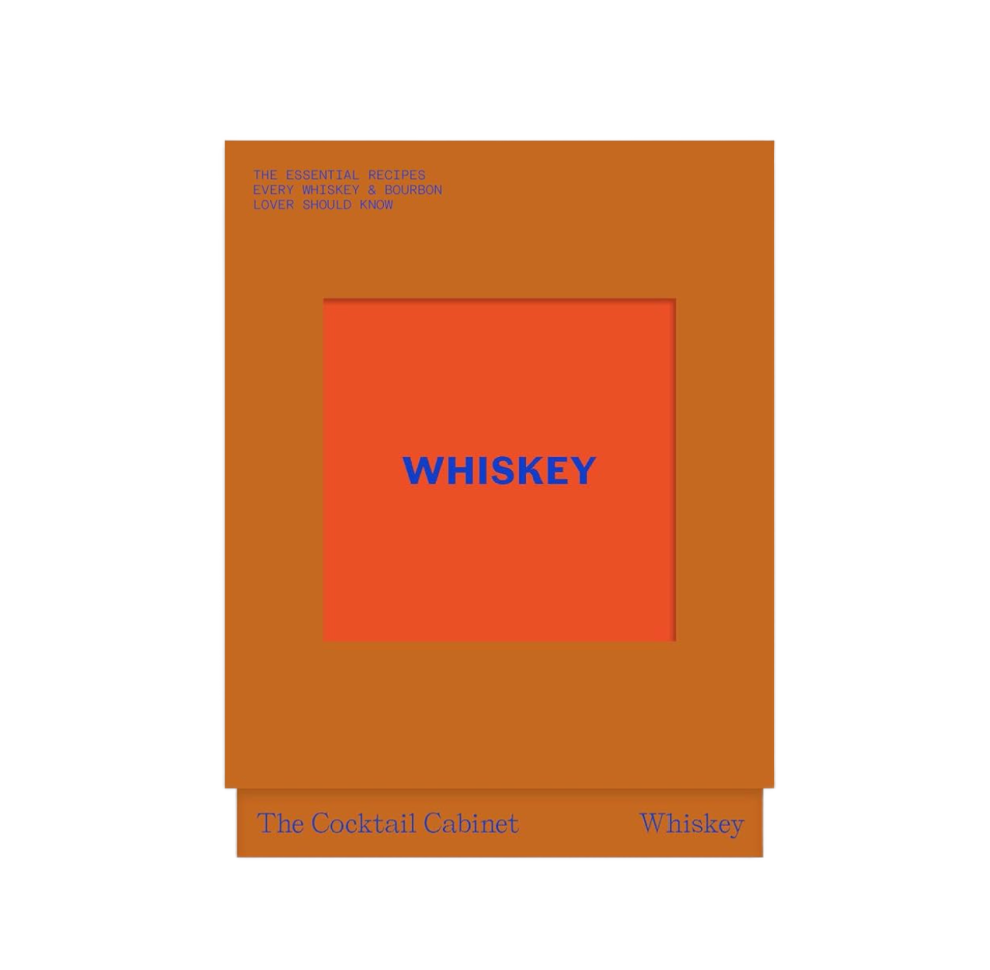 The Cocktail Cabinet: Whiskey