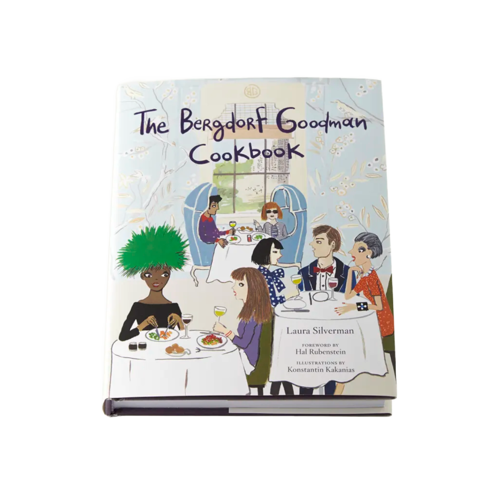The Bergdorf Goodman Cookbook