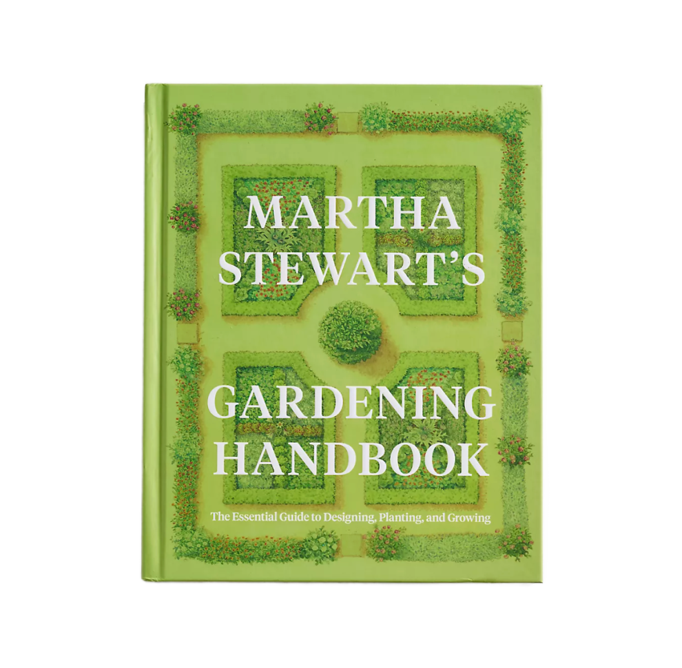 Martha Stewart’s Gardening Handbook