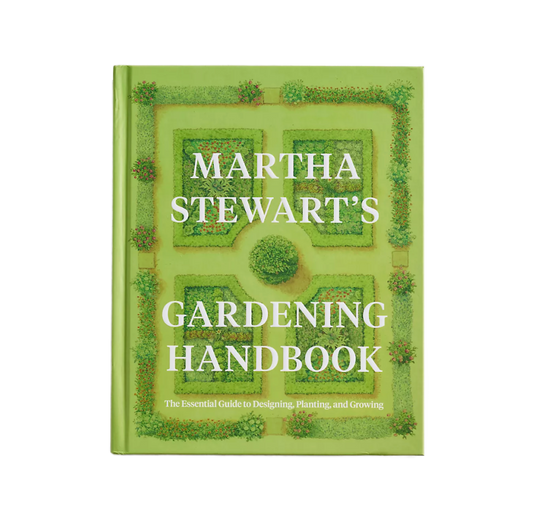 Martha Stewart’s Gardening Handbook