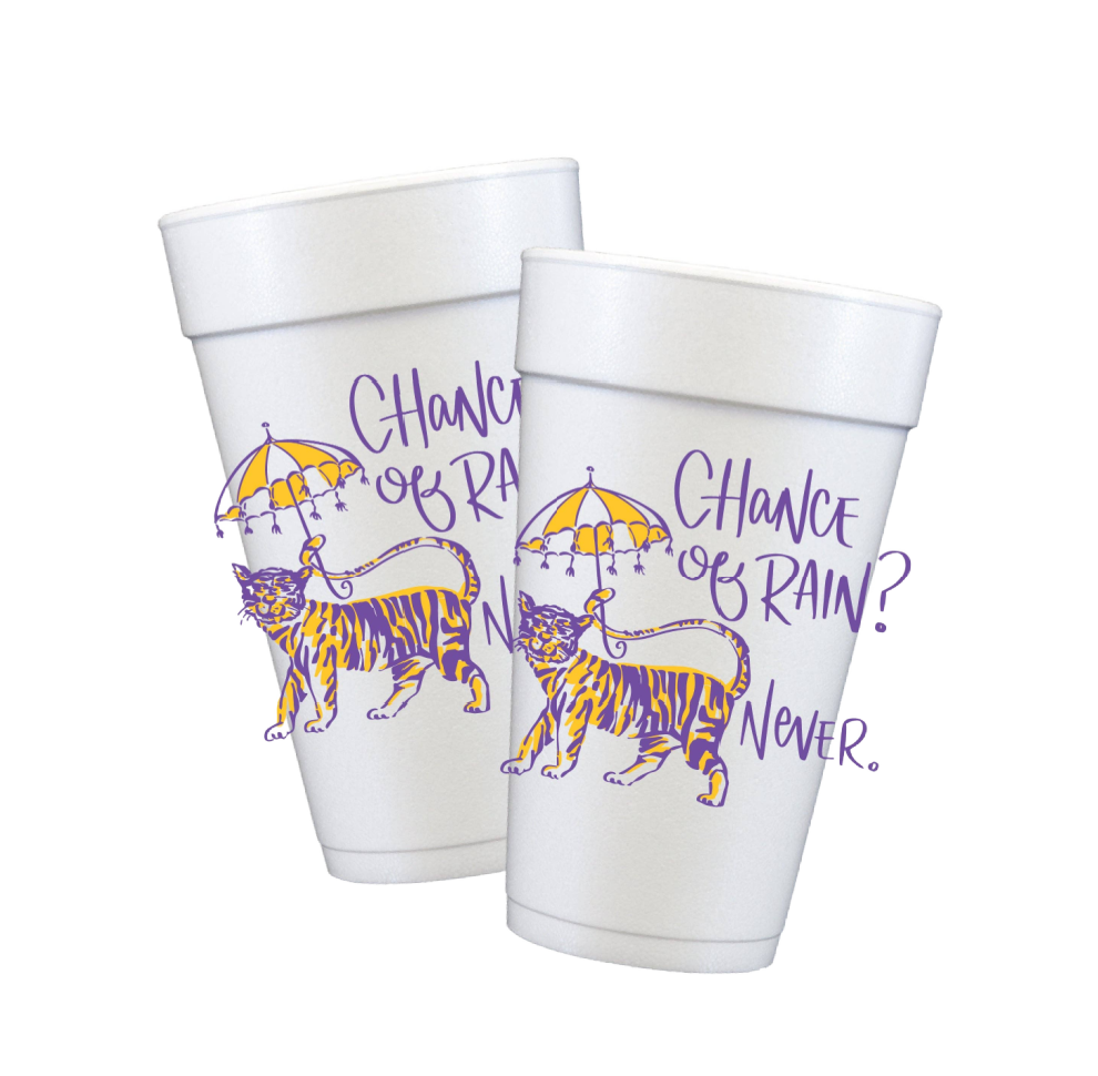 Chance of Rain? Never Tiger Styrofoam Cups