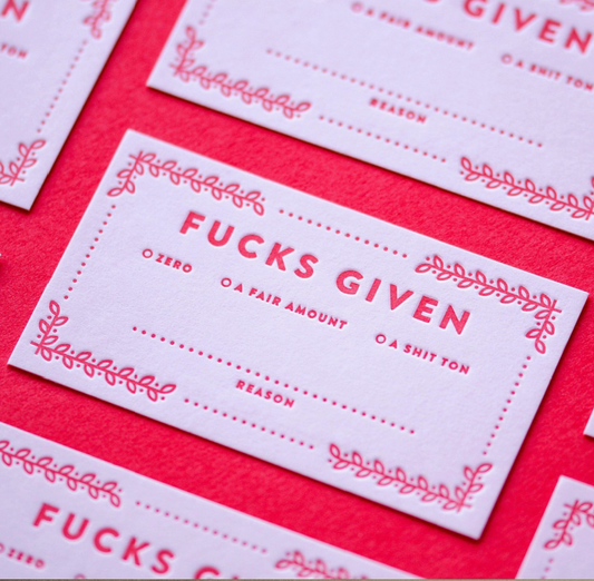 F***s Given Cards