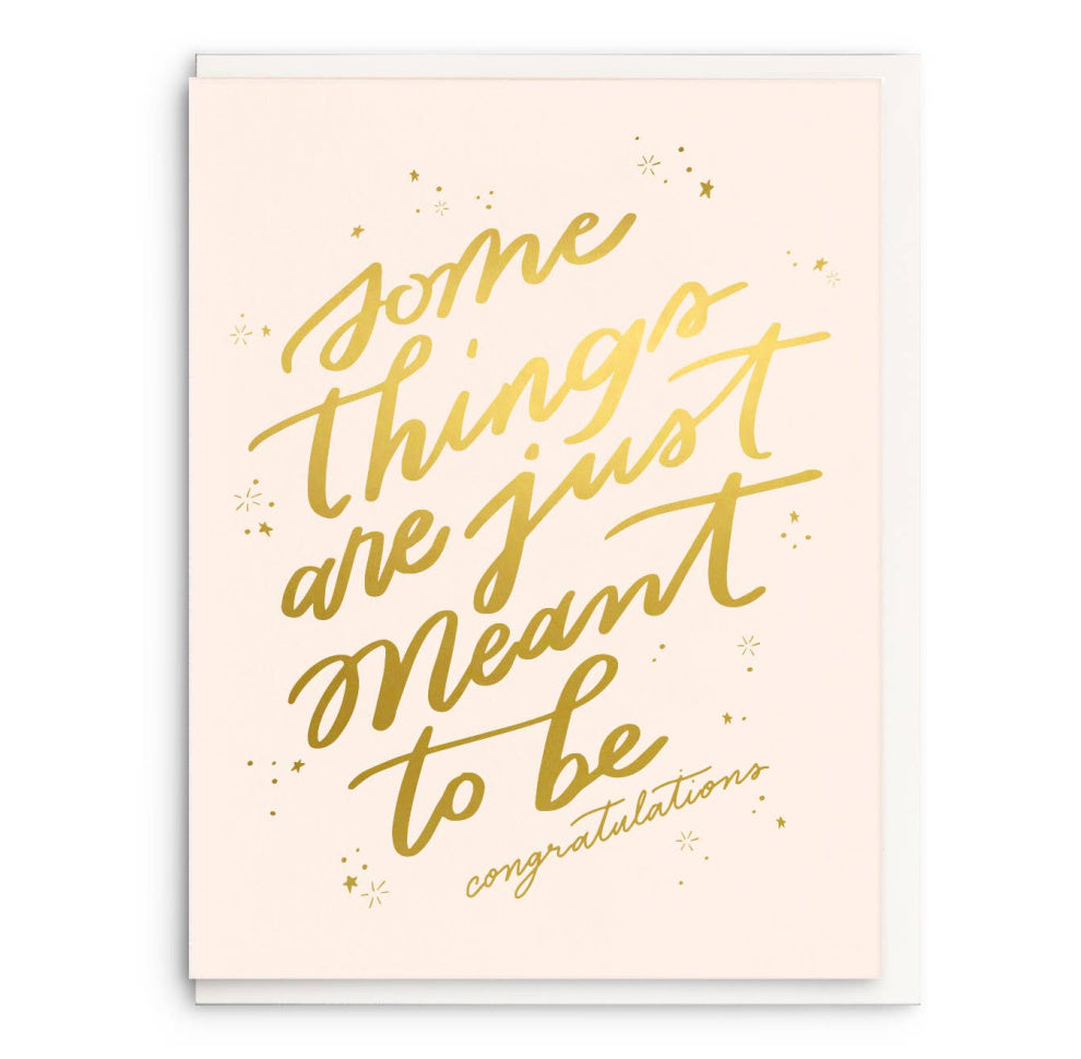 Meant To Be - Foil Wedding Greeting Card