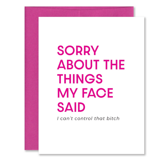 What my Face Said Greeting Card