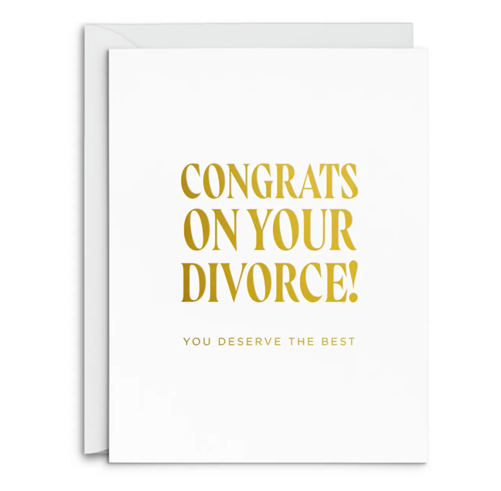 Divorce Congrats Greeting Card