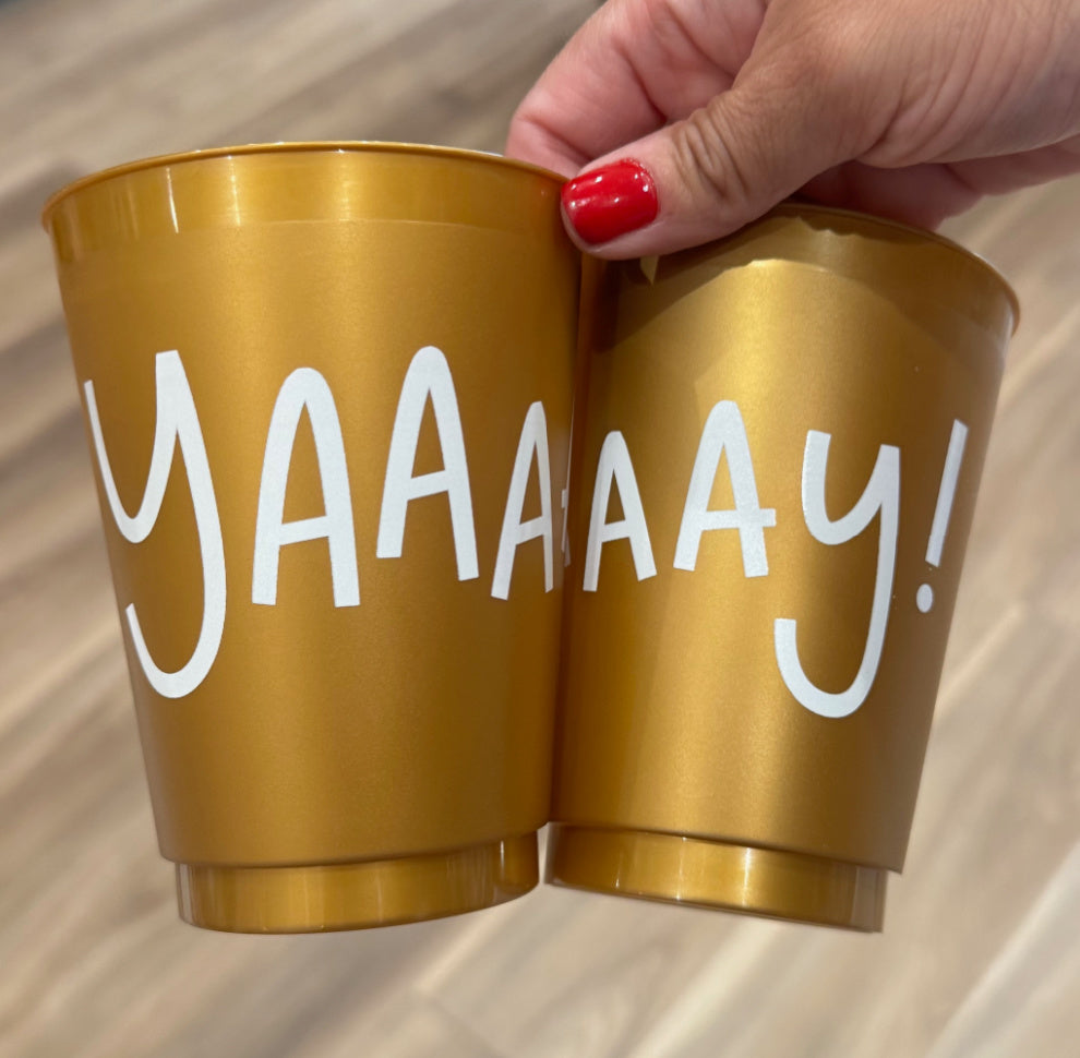 YAAAAY! 16oz Shatterproof Cups